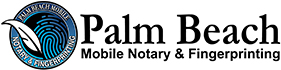 Palm Beach Mobile Notary & Fingerprinting